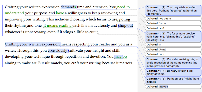 The image shows the same two paragraphs as before, but this time with tracked changes. Some words appear in green with underlining, to show that they have been altered from the original. Deleted words appear in white boxes on the right-hand side of the page. Comments are also shown on the right-hand side of the page, in blue boxes. An example of a comment is: "You may wish to soften this verb. Perhaps 'requires' rather than 'demands'".